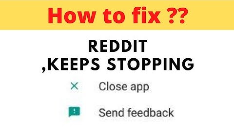 How to Fix - Reddit Keeps Stopping Error in Android Mobile or Tablet || FING 24