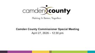 Camden County Board of Commissioner April 2026 Special Meeting