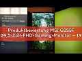 Produktbewertung MSI G255F 24,5-Zoll-FHD-Gaming-Monitor – 1920 x 1080 Rapid IPS-Panel, 180 Hz / 1 ms