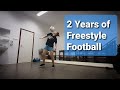 On The Way • 2 Years of Freestyle Football • | Rebeka |