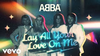 ABBA - Lay All Your Love On Me (Official Lyric Video) screenshot 4