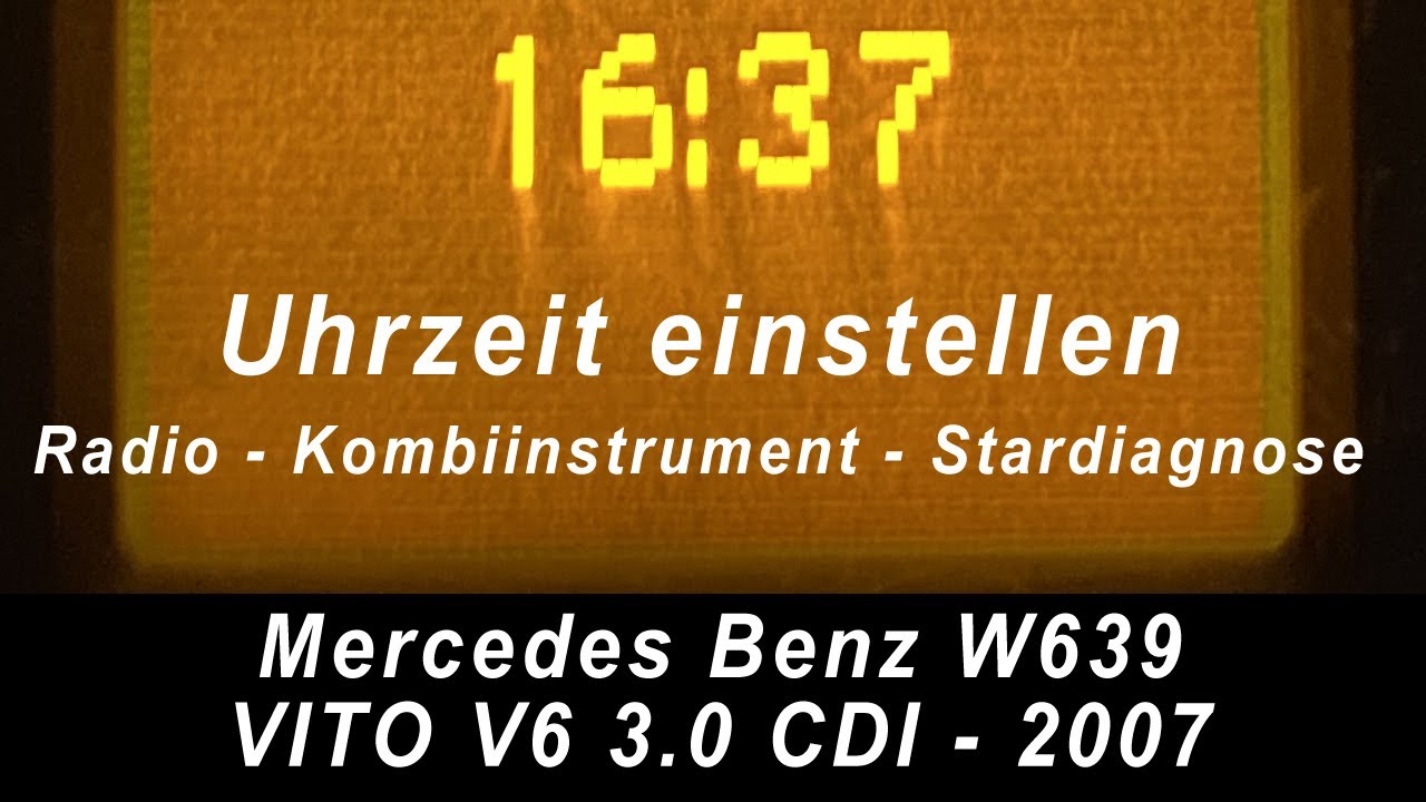 mercedes vito uhr einstellen