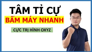 Tâm Tỉ Cự Giải Nhanh Max Min Oxyz Hình Oxyz (Toán 12) || Thầy Nguyễn Phan Tiến