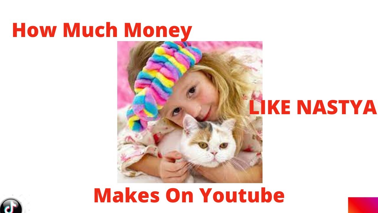 $$ Like Nastya How Much Money $$ Does Like Nastya Makes On Youtube | YT