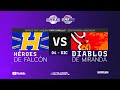Héroes de Falcón vs Diablos de Miranda | Copa Superliga - Fase de grupos (04/12/2021)