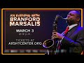 Branford Marsalis at the Adrienne Arsht Center