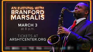 Branford Marsalis at the Adrienne Arsht Center