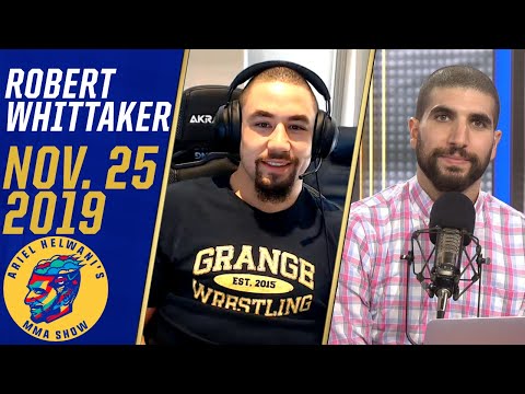 Robert Whittaker on Israel Adesanya fight, wants Darren Till in London | Ariel Helwani’s MMA Show