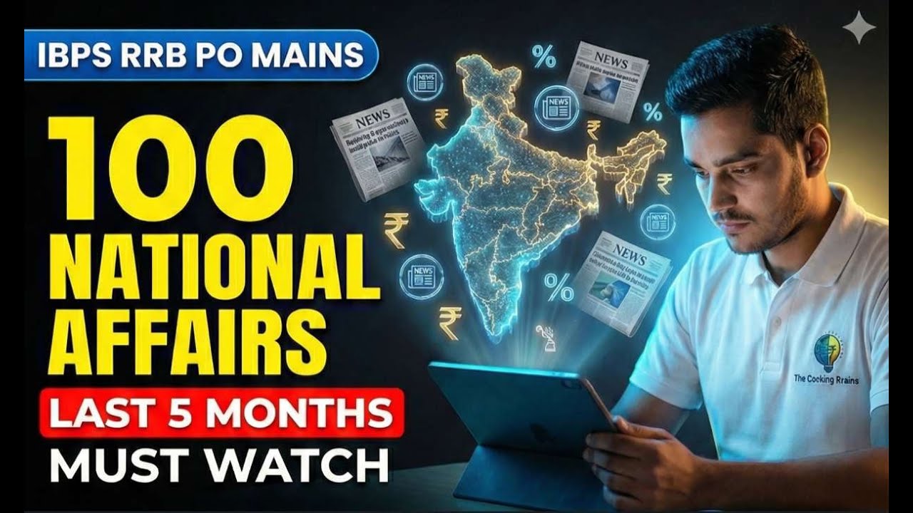 100 Most Expected National Affairs for IBPS RRB PO MAINS 2025 | Current ...