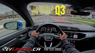 2023 AUDI Q3 | 2.0 | TECHNIK AWD | ASMR | PoV  Test Drive #19 | 4K | REVLIMITS.CA