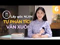 TÔI TỰ HỌC - 25 phút lấy gốc NLVH - Tự phân tích văn xuôi (Ví dụ phân tích Nhật ký Đặng Thuỳ Trâm) thumbnail