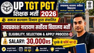 UP Teacher Recruitment 2026 | PGT TGT PTI Full Details Eligibility Criteria, Form Fill Up Process