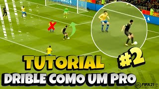 FIFA 21 TUTORIAL DRIBLE COMO UM PRO #2 - STOP AND TURN CANCEL