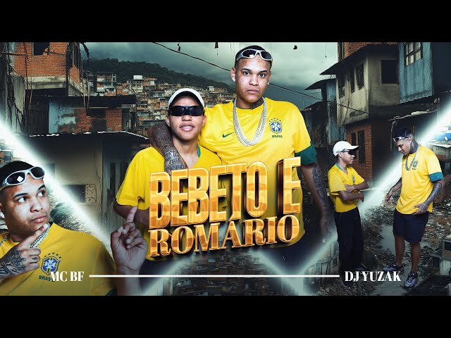 BEBETO E ROMARIO 05 - MONTAGEM TOTALLY STRANGE - MC BF, MC BN, MC CAJA e DJ Yuzak