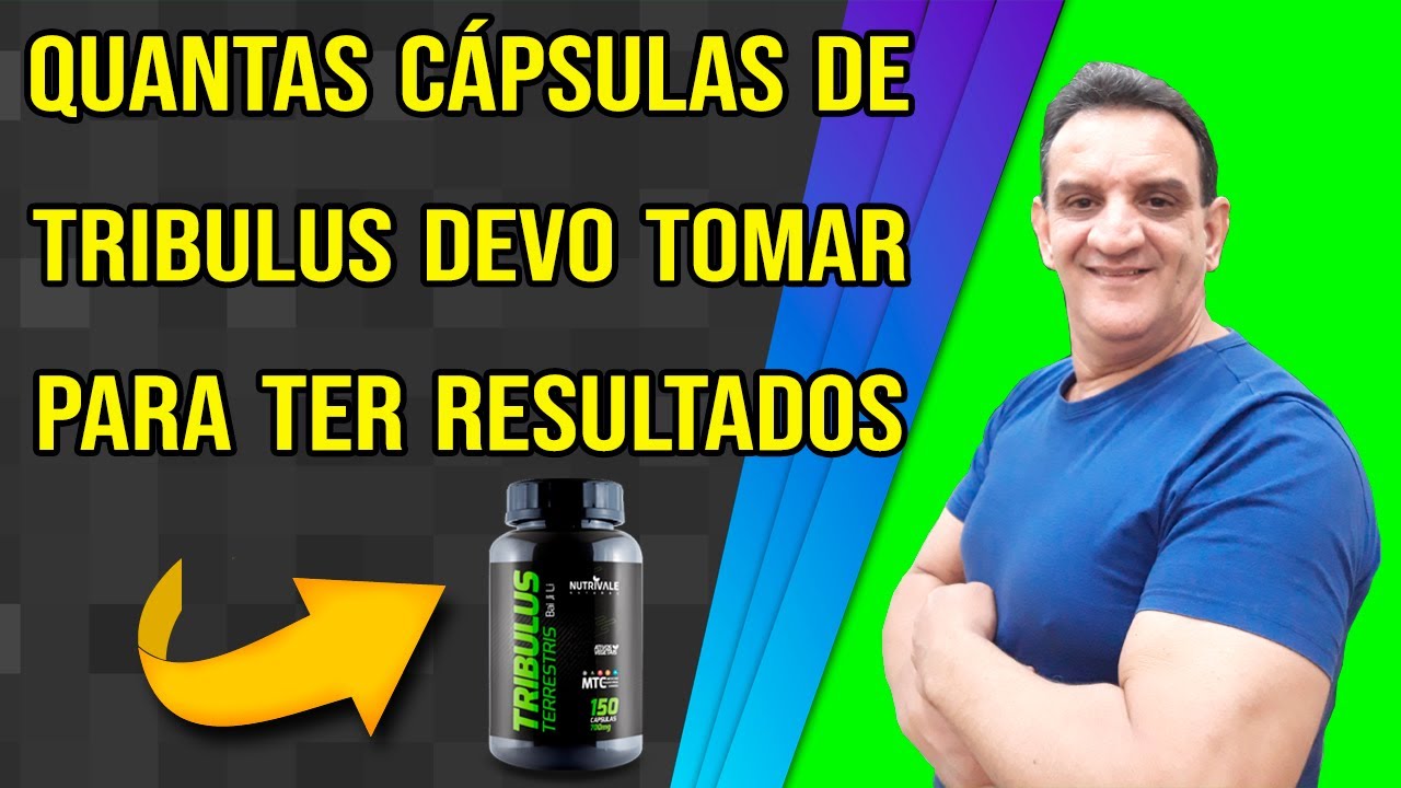 QUANTAS CÁPSULAS De Tribulus Terrestris DEVO