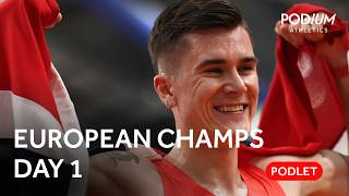 European Athletics Championships 2026 | Day One Podlet - Jakob Ingebrigtsen’s sensational comeback