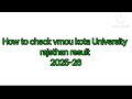 VMOU KOTA UNIVERSITY RAJSTHAN RESULT 2025-26 News update