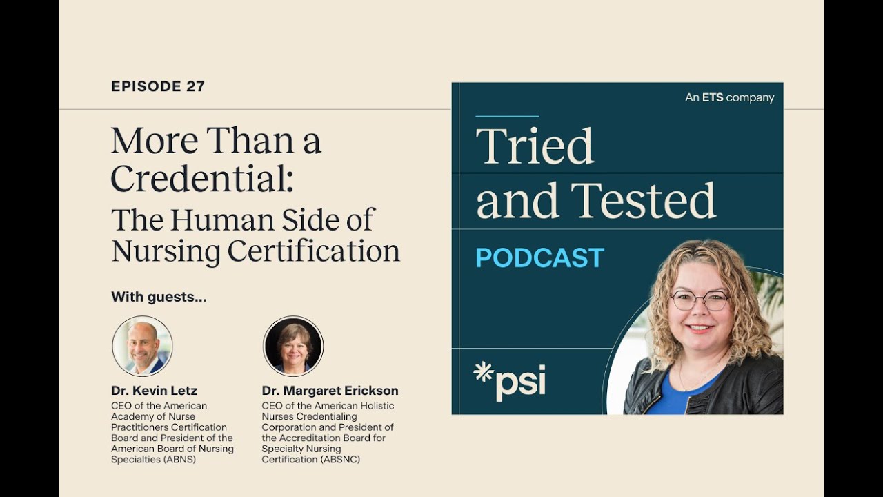 Episode 27: More Than a Credential: The Human Side of Nursing Certification