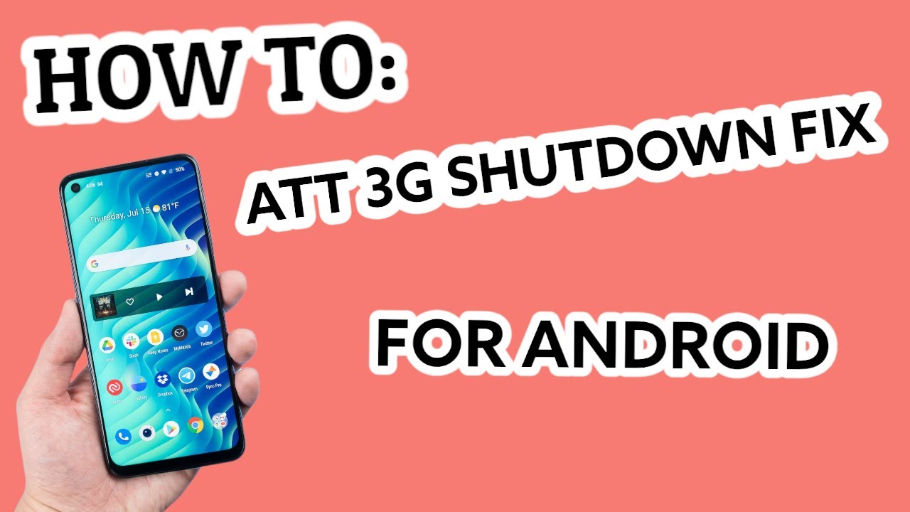 AT&T 3G Shutdown Fix for Android | How To - YouTube