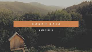 PARAMPARÇA - Hakan KAYA Resimi