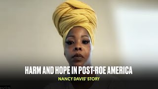 Harm and Hope in Post-Roe America