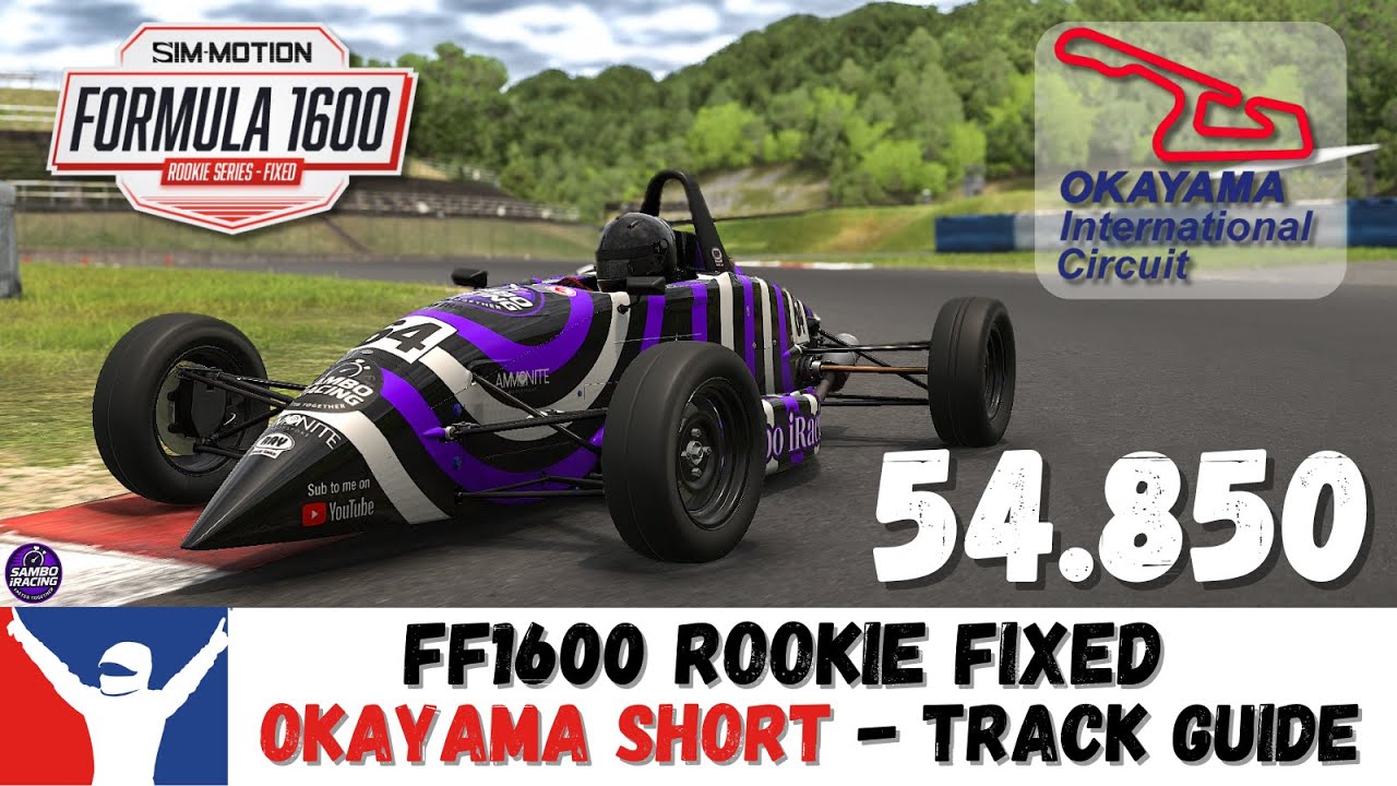 カツナリ プロフィア ルイジアナRL iRacing Ray FF1600 Okayama Short Guide - 54.850 - FF1600