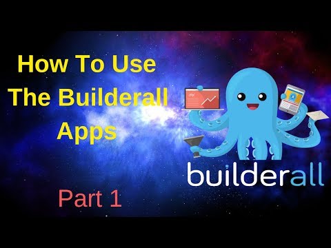 How To Use The Builderall Apps Part 1