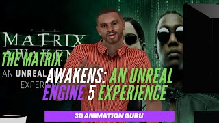 Details The Matrix Awakens: An Unreal Engine 5 Experience Guide