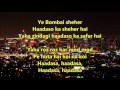 Ye Bambai Shaher Haadson ka Shaher Hai - Haadsaa - Full Karaoke Mp3 Song