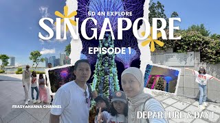 Singapore Trip 5 Hari 4 Malam Bareng Anak EP 1 | Itinerary Singapura Santai Hari ke 1