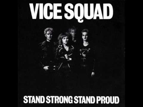 Vice Squad Stand strong stand proud full album