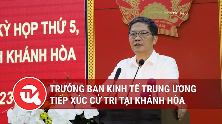 Phó ban kinh tế trung ương là làm gì năm 2024