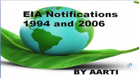 #environmentalscience#EIA Lecture 3|  EIA notifications 1994 and 2006| Environmental Science