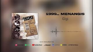 Gigi - 1999... Menangis (Live Concert)