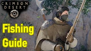 Crimson Desert Fishing Guide, How to Fish, How to Reel in, Fishing Rods, Legendary Fish, Fillets screenshot 3