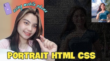 PORTRAIT EFFECT HTML CSS USING MOBILE PHONE | CSS PORTRAIT TUTORIAL STEP BY STEP | JEADY LENE