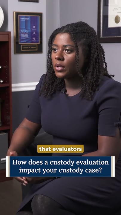 How Does A Custody Evaluation Impact Your Custody Case YouTube how-does-a-custody-evaluation-impact-your-custody-case-youtube