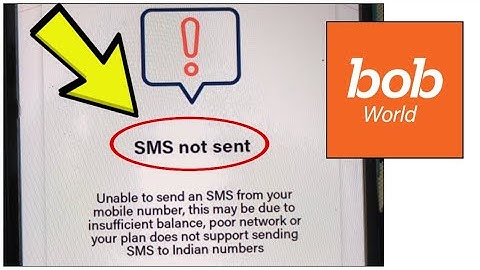 How To Fix bob World App SMS Not Send Problem Solved