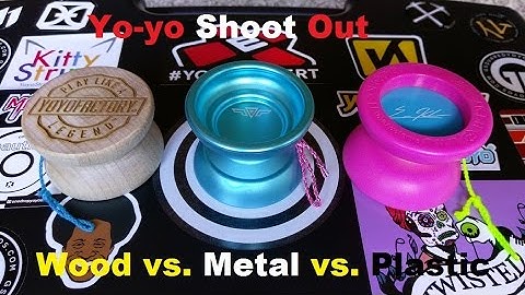 Metal vs. Plastic vs. Wood Yo-yos - Shootout
