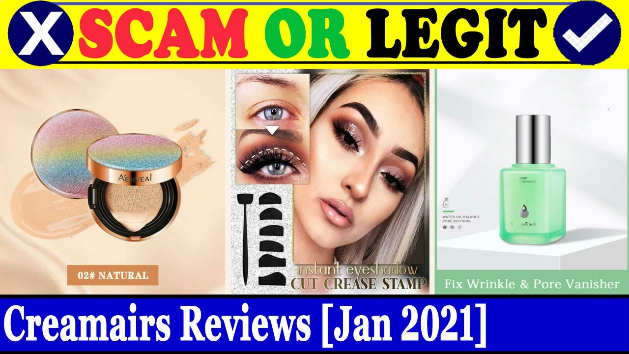 Creamairs Reviews (Jan 2022) Is It A Legit Or A Scam Site? Do Watch