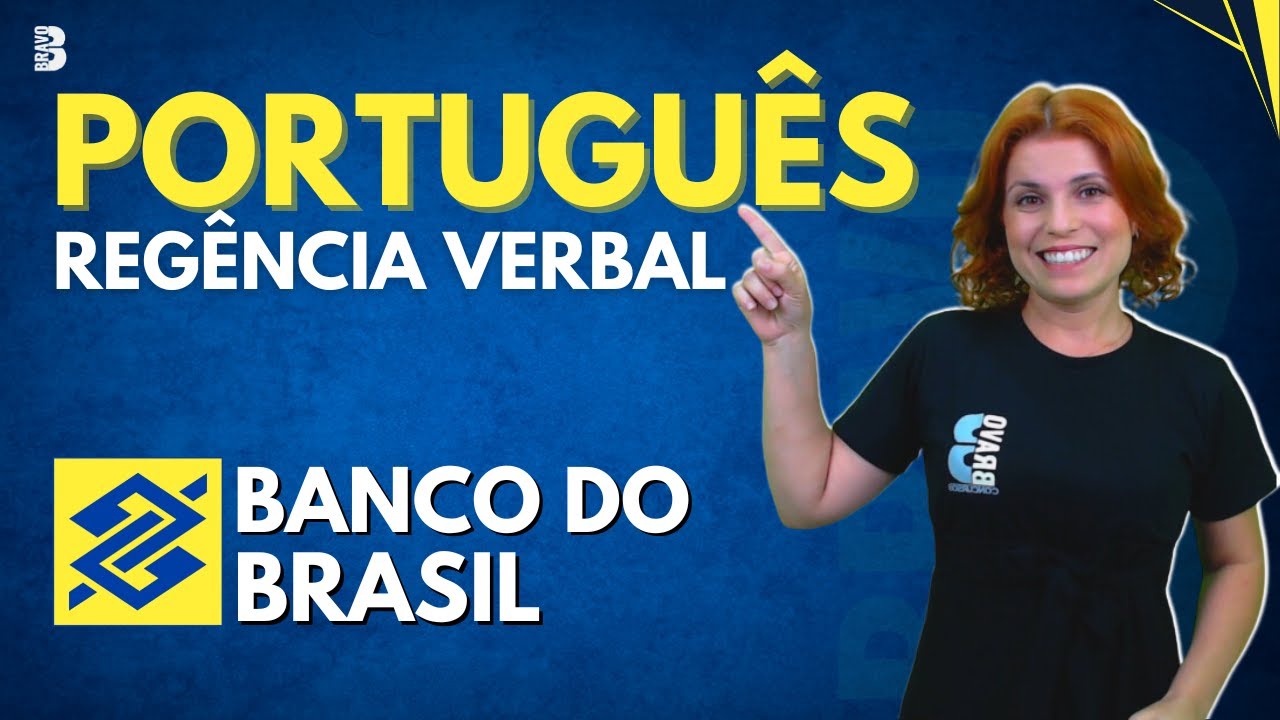 PORTUGUÊS | REGÊNCIA VERBAL | CONCURSO BANCO DO BRASIL
