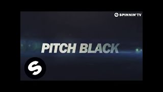 Video thumbnail of "Vicetone - Pitch Black (OUT NOW)"
