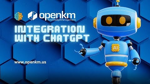 Unlocking the Power of AI | OpenKM Integration with ChatGPT | Boost Your Productivity