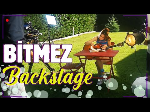 Bitmez Kamera Arkası | Beste Özcan