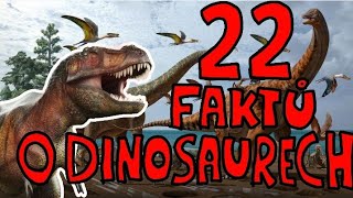22 Zajímavostí A Faktů O Dinosaurech