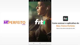 Como Acessar o Aplicativo Fiti do Meu Treino Perfeito screenshot 2