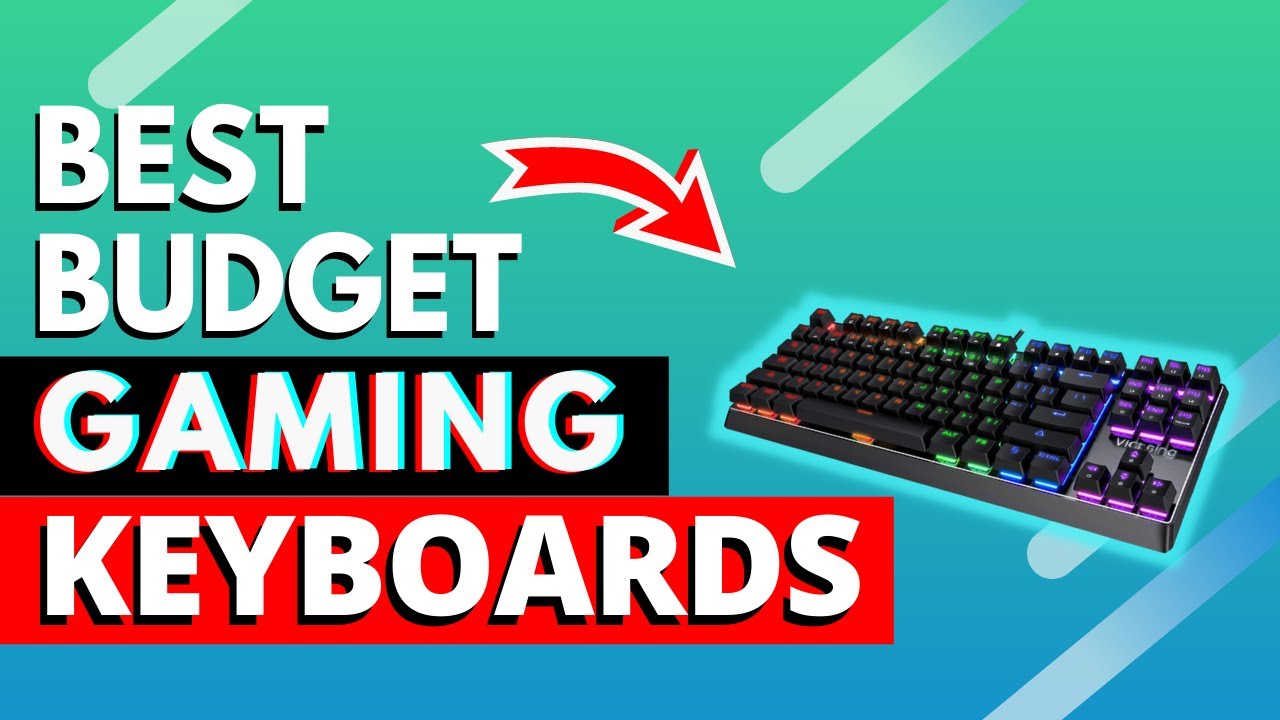 Best Budget Gaming Keyboards 2021