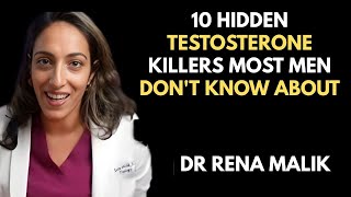 10 Hidden Testosterone Killers Most Men Don't Know About _ DR RENA MALIK