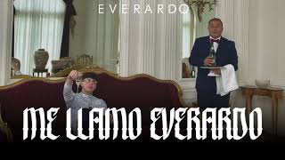 Everardo - Me Llamo Everardo | Version Pep'es Office 2021