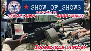 SHOW OF SHOWS The Guns Kept Getting Bigger Better 2024 Worlds Largest Military Collectables Show